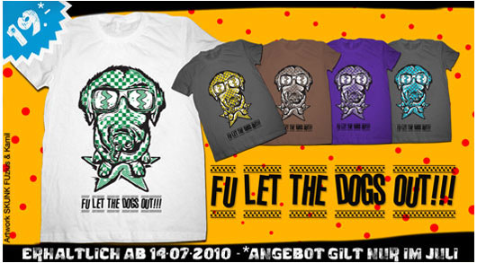 FU let the dogs out T-Shirt offer